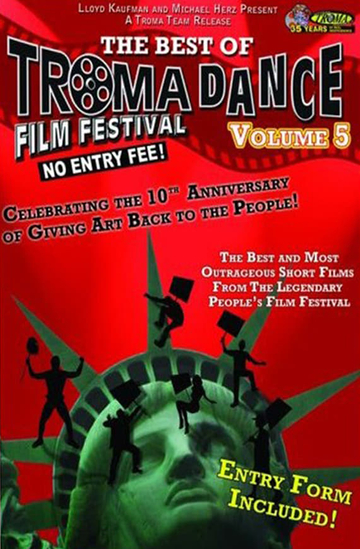 Best of Tromadance Film Festival Volume 5 Poster