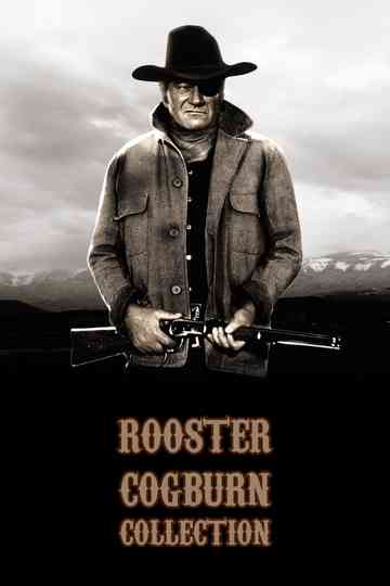 Rooster Cogburn Collection Poster