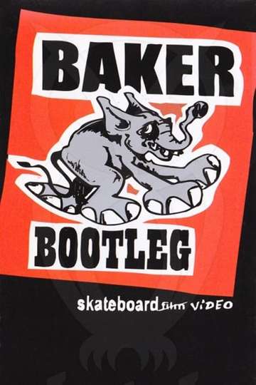 Baker  Bootleg