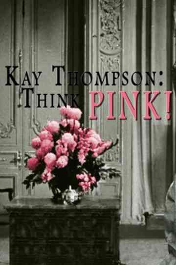 Kay Thompson: Think Pink!