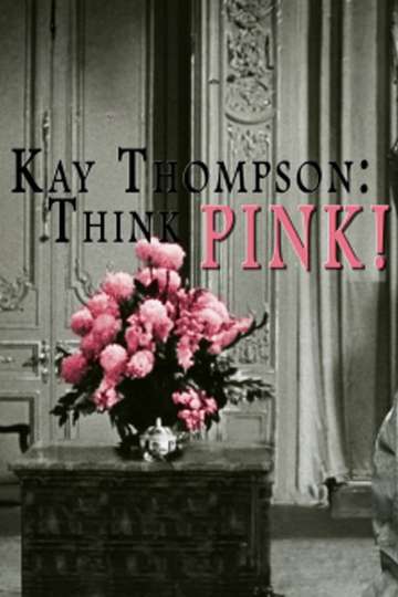 Kay Thompson: Think Pink! Poster