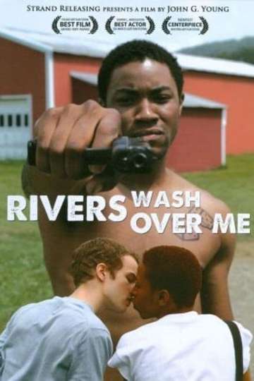 Rivers Wash Over Me Poster