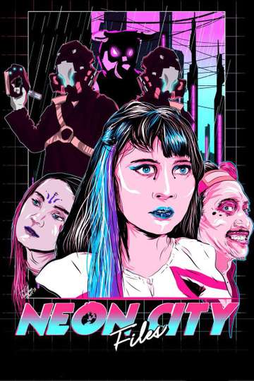 Neon City Files Poster