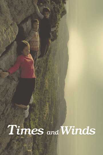 Times and Winds Poster