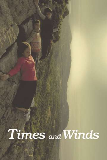 Times and Winds Poster