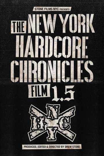 The New York Hardcore Chronicles Film 15 Poster