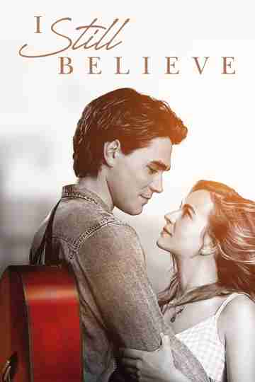 I Still Believe Poster