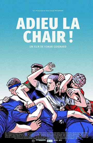 Adieu la chair