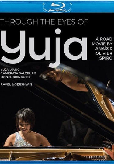 Through the Eyes of Yuga Wang Poster