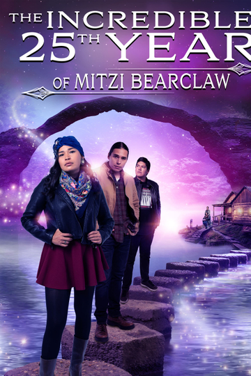 The Incredible 25th Year of Mitzi Bearclaw Poster