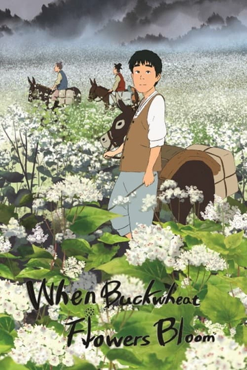 When Buckwheat Flowers Bloom Poster