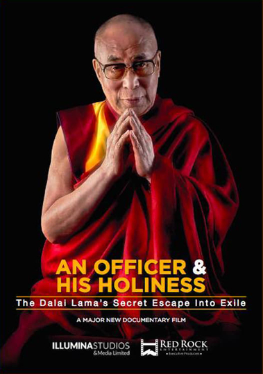 An Officer  His Holiness The Dalai Lamas Secret Escape into Exile