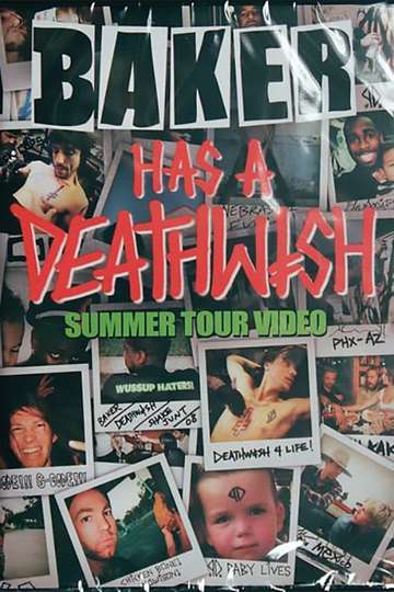 Baker Has A Deathwish Summer Tour Poster