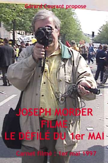 Joseph Morder filme le défilé du Premier Mai Poster