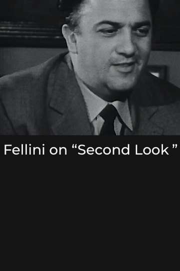 Second Look Fellini Poster