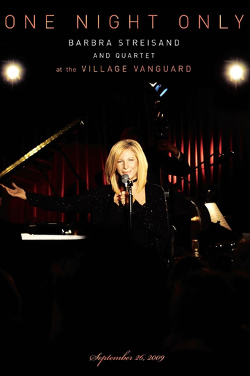 One Night Only: Barbra Streisand and Quartet at the Village Vanguard