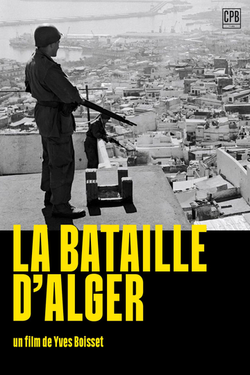 La Bataille d'Alger