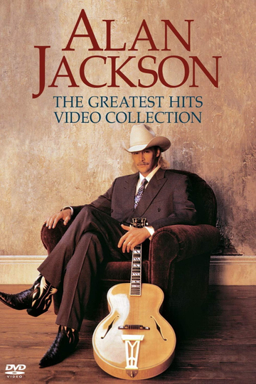 Alan Jackson Greatest Hits Video Collection