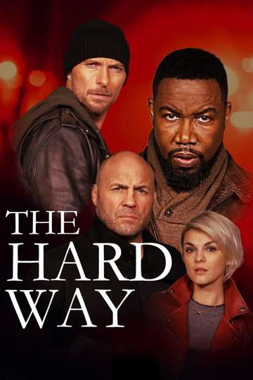 The Hard Way Poster