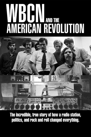 WBCN and the American Revolution Poster