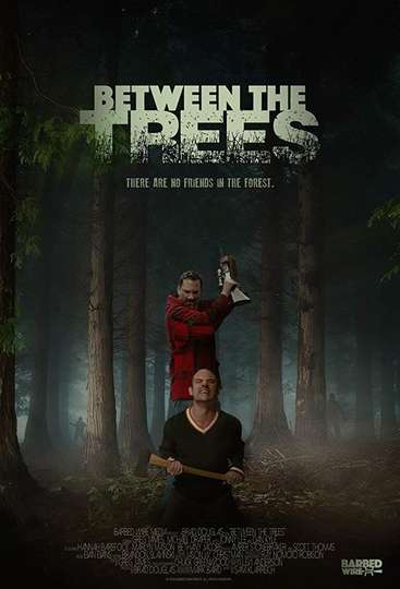 Between the Trees Poster