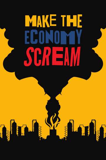 Make the Economy Scream Poster