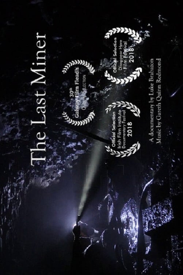 The Last Miner Poster