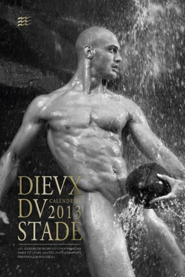 Dieux du Stade  Making of Calendar 2013