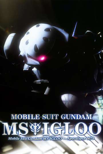 Mobile Suit Gundam MS IGLOO Apocalypse 0079 Poster