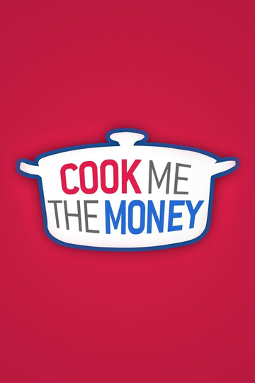 Cook Me the Money