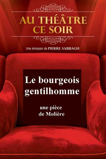 Le Bourgeois gentilhomme Poster