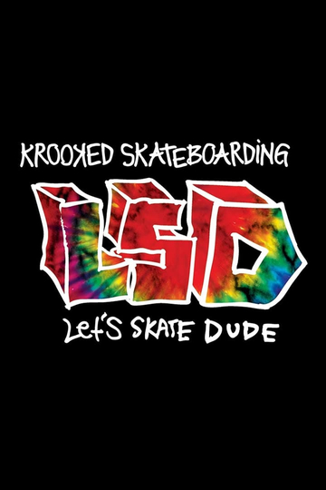 Krooked  LSD Lets Skate Dude Poster