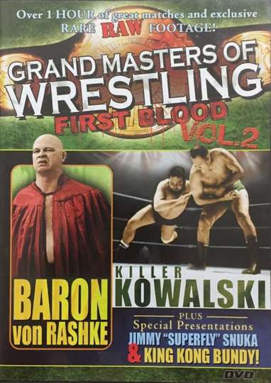 Grand Masters of Wrestling First Blood Vol 2