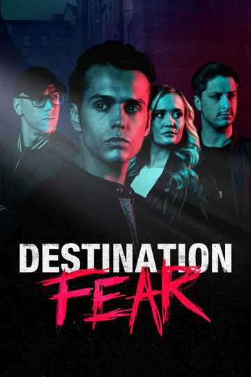 Destination Fear Poster