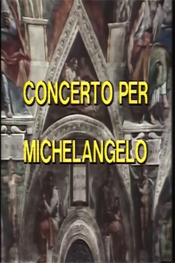 Concert for Michelangelo