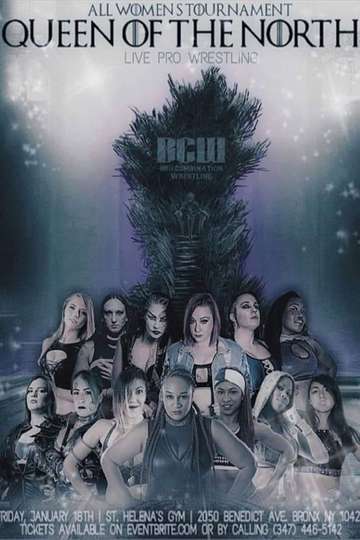 BCW Queen Of The North Poster