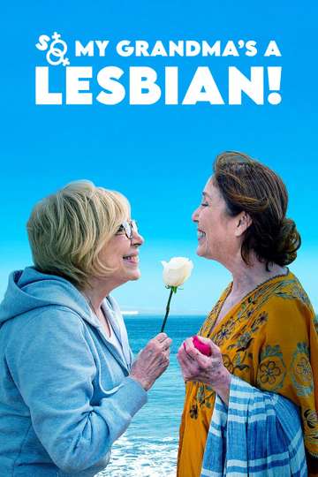 So My Grandmas a Lesbian Poster