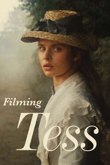 Filming 'Tess' Poster