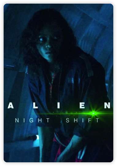 Alien: Night Shift Poster