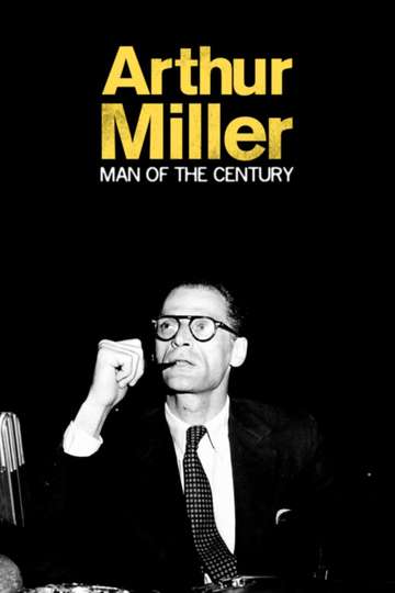 Arthur Miller A Man of His Century Poster