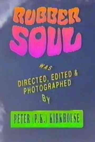 Rubber Soul The Surf Flick