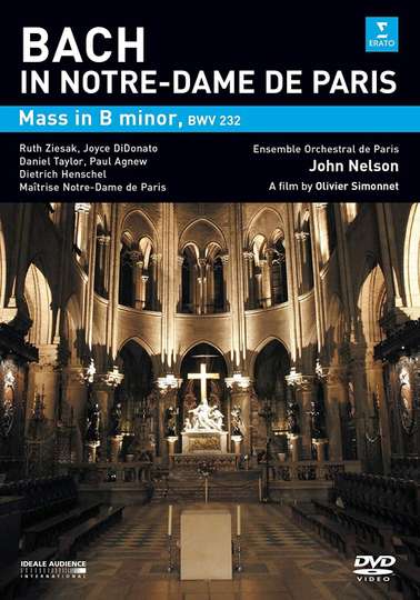 Bach in NotreDame de Paris   Mass In B Minor Poster