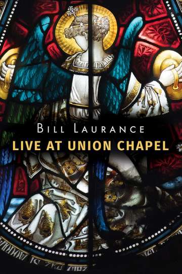 Bill Laurance  Live at Union Chapel Poster