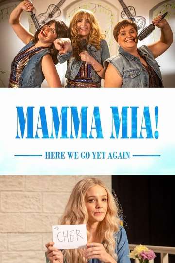 Mamma Mia Here We Go Yet Again Poster