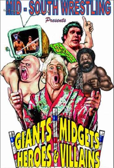 Mid-South Wrestling Giants, Midgets, Heroes & Villains vol. 1 Poster