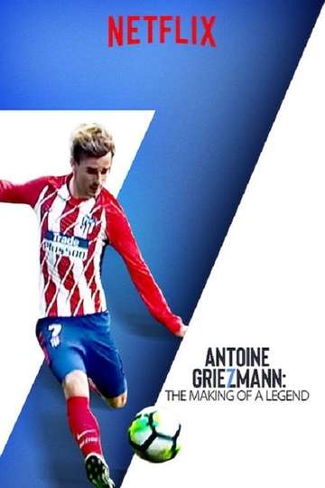 Antoine Griezmann The Making of a Legend Poster