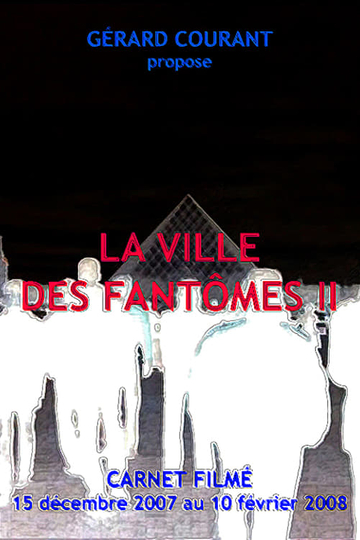 La Ville des fantômes II