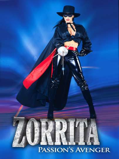 Zorrita Passions Avenger Poster