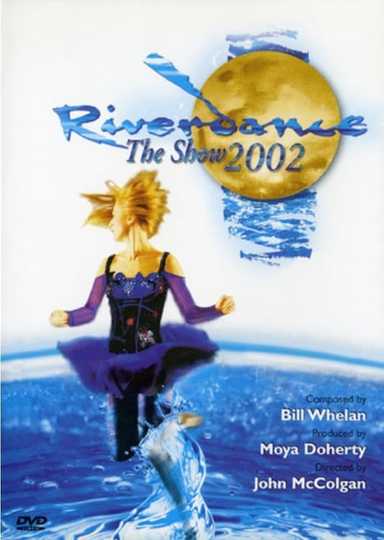 Riverdance: The Show