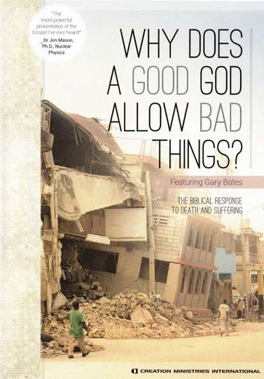 Why Does A Good God Allow Bad Things Poster